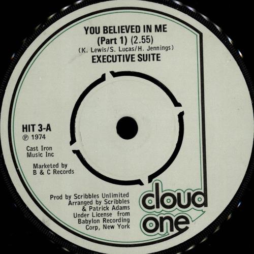 Executive Suite You Believed In Me 7" vinyl single (7 inch record / 45) UK QXE07YO689628