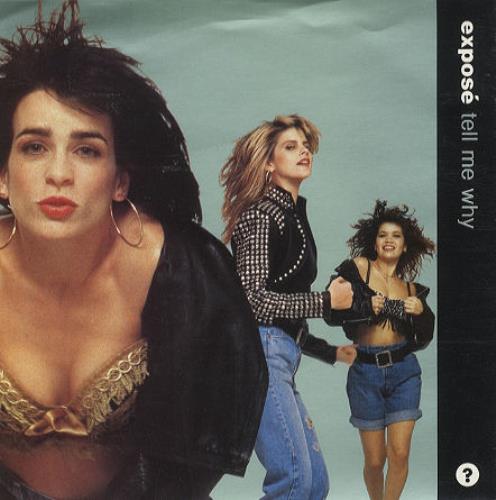 Expose Tell Me Why 7" vinyl single (7 inch record / 45) UK EXP07TE239437