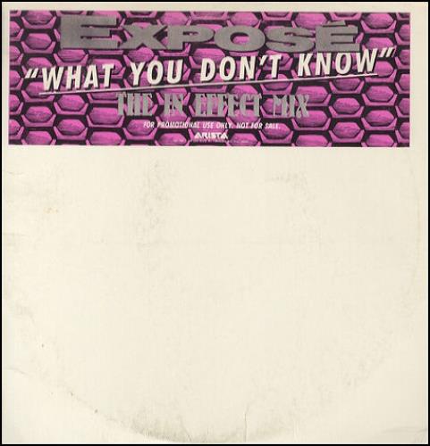 Expose What You Don't Know 12" vinyl single (12 inch record / Maxi-single) US EXP12WH180245