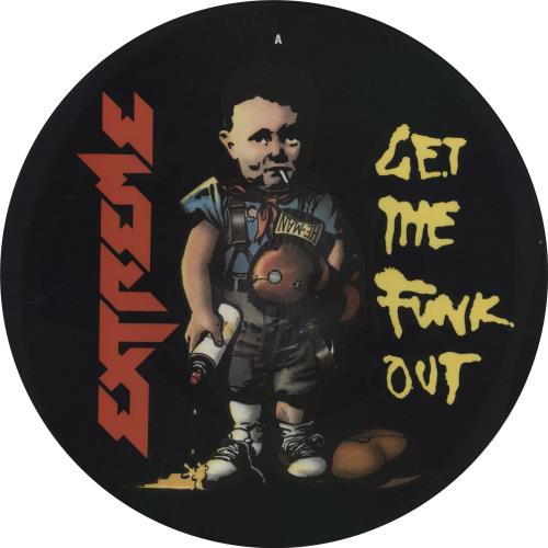 Extreme Get The Funk Out 12" vinyl picture disc (12 inch picture record) UK EXT2PGE16505