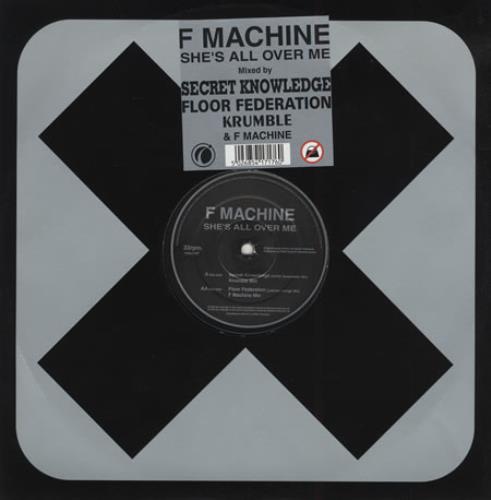 F Machine She's All Over Me 12" vinyl single (12 inch record / Maxi-single) UK FCD12SH401000