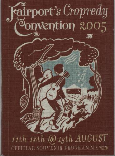Fairport Convention Cropredy Festival 2005 + Ticket Stubs & Wristband tour programme UK F-CTRCR663334