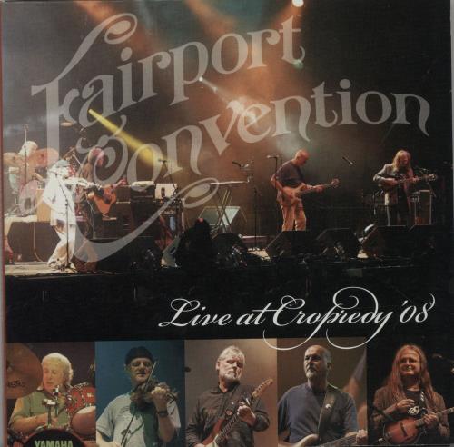 Fairport Convention Live At Cropredy '08 CD album (CDLP) UK F-CCDLI650398