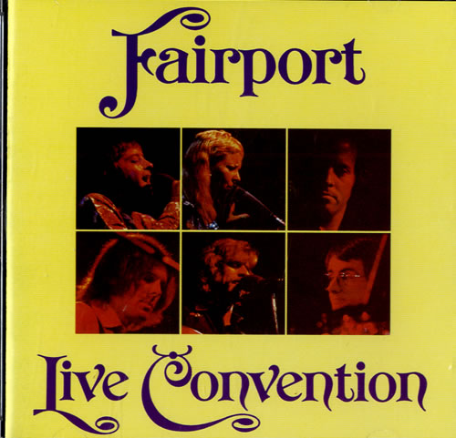 Fairport Convention Live CD album (CDLP) UK F-CCDLI257070