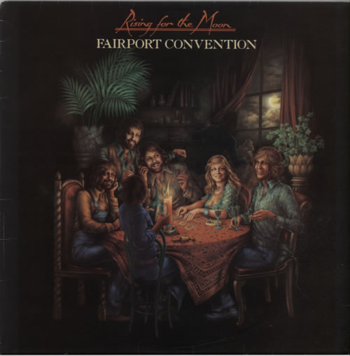 Fairport Convention Rising For The Moon - 2nd vinyl LP album (LP record) UK F-CLPRI435545
