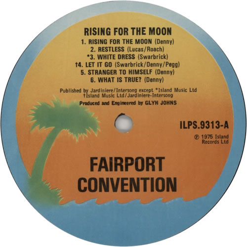 Fairport Convention Rising For The Moon - 2nd vinyl LP album (LP record) UK F-CLPRI435545