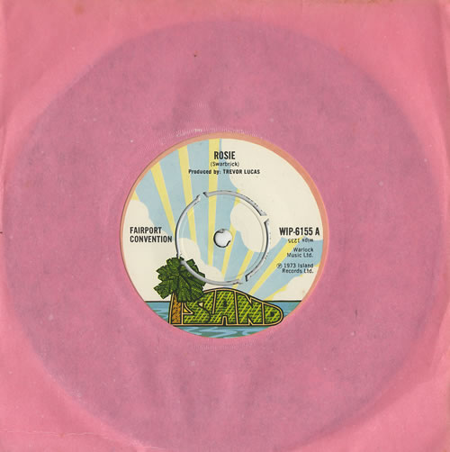 Fairport Convention Rosie 7" vinyl single (7 inch record / 45) UK F-C07RO442917