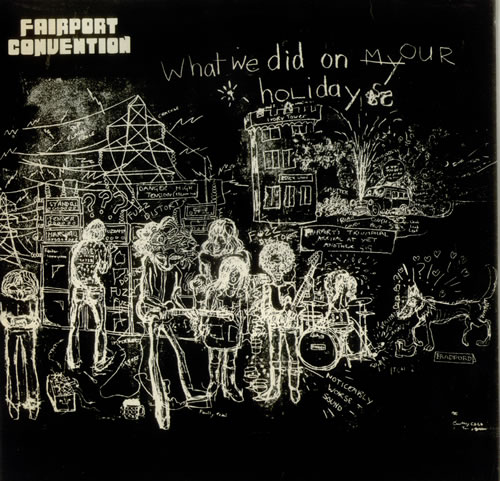 Fairport Convention What We Did On Our Holidays - 5th - Sample vinyl LP album (LP record) UK F-CLPWH546791
