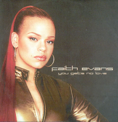 Faith Evans You Gets No Love CD-R acetate UK AITCRYO526331