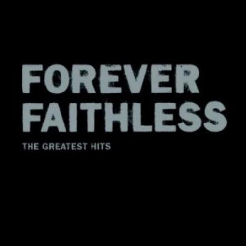 Faithless Forever: The Greatest Hits CD album (CDLP) Japanese FTLCDFO323058
