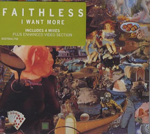 Faithless I Want More CD single (CD5 / 5") European FTLC5IW354058