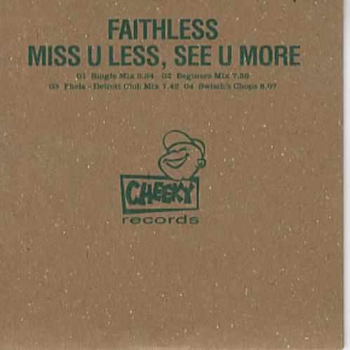 Faithless Miss U Less See U More CD single (CD5 / 5") UK FTLC5MI306117
