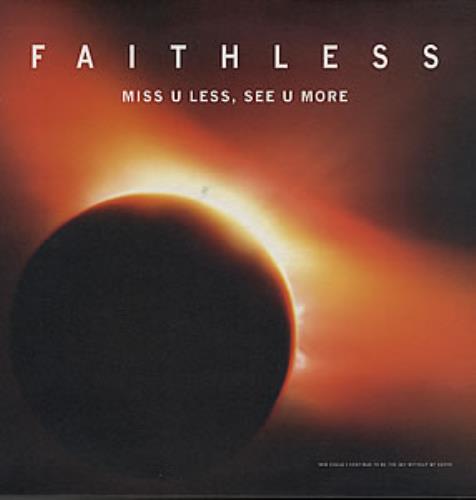 Faithless Miss U Less See U More 12" vinyl single (12 inch record / Maxi-single) UK FTL12MI307254