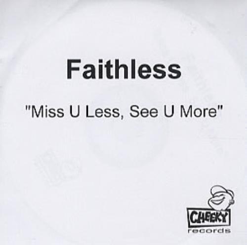 Faithless Miss U Less, See U More CD-R acetate UK FTLCRMI305005