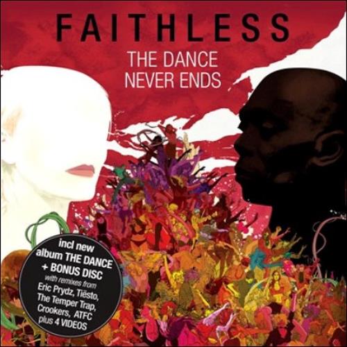 Faithless The Dance Never Ends 2 CD album set (Double CD) UK FTL2CTH521725