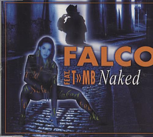 Falco Naked CD single (CD5 / 5") Dutch FALC5NA69523