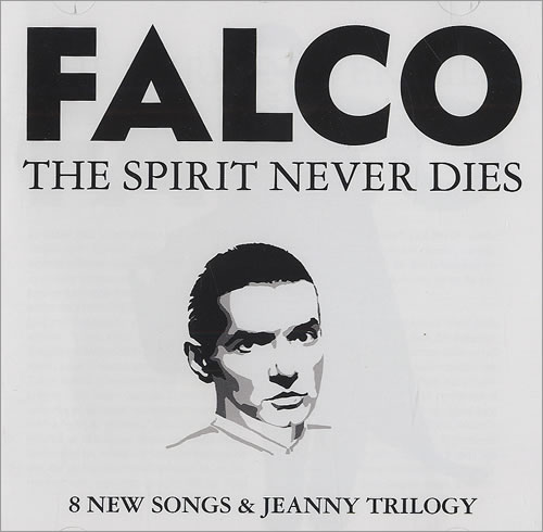 Falco The Spirit Never Dies CD album (CDLP) German FALCDTH492720