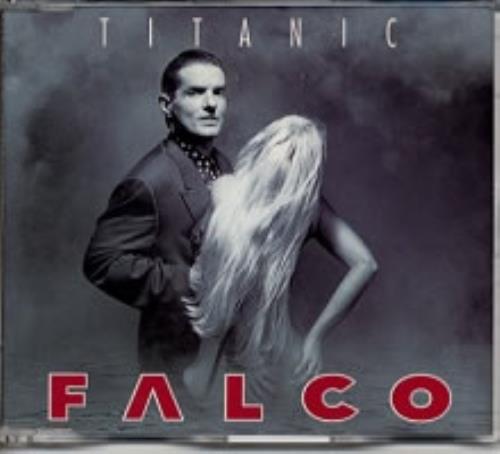 Falco Titanic CD single (CD5 / 5") German FALC5TI06347