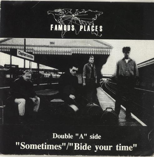 Famous Places Sometimes 7" vinyl single (7 inch record / 45) UK QDN07SO693230