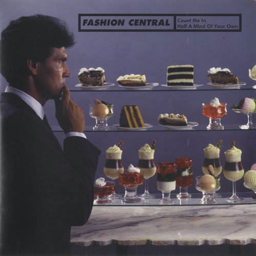 Fashion Central Count Me In 7" vinyl single (7 inch record / 45) US FGV07CO503118