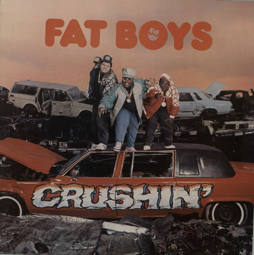 Fat Boys Crushin vinyl LP album (LP record) UK FTBLPCR574957