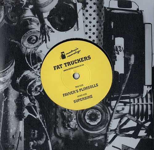 Fat Truckers Superbike 7" vinyl single (7 inch record / 45) UK FJW07SU547573