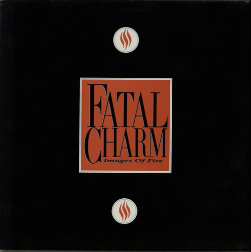 Fatal Charm Images Of Fire 12" vinyl single (12 inch record / Maxi-single) UK FGW12IM632212