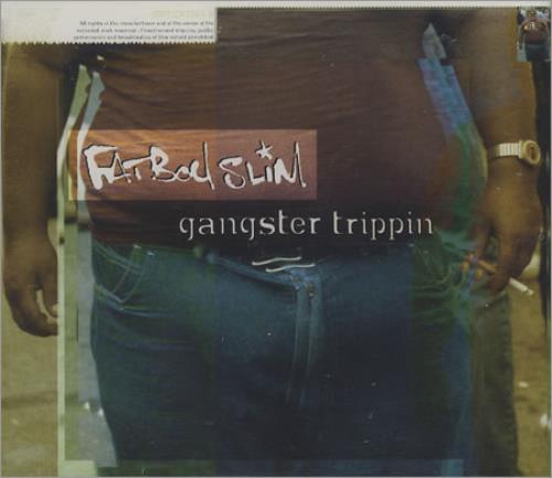 Fatboy Slim Gangster Trippin CD single (CD5 / 5") UK FBSC5GA367354