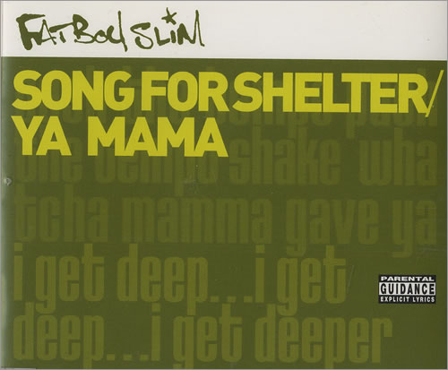 Fatboy Slim Song For Shelter CD single (CD5 / 5") UK FBSC5SO469251