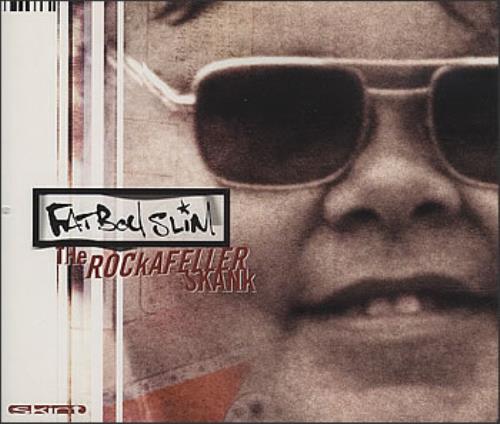 Fatboy Slim The Rockerfeller Skank CD single (CD5 / 5") UK FBSC5TH163121