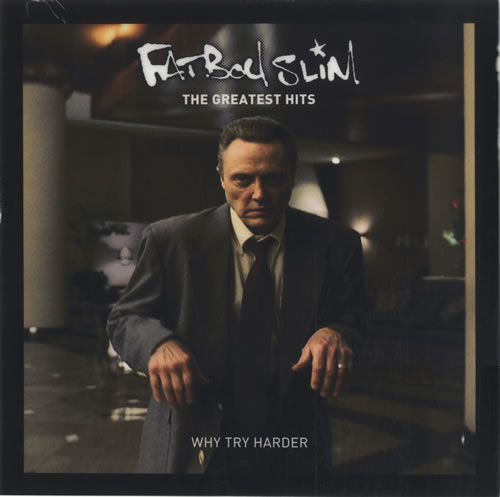 Fatboy Slim Why Try Harder - The Greatest Hits display US FBSDIWH500051