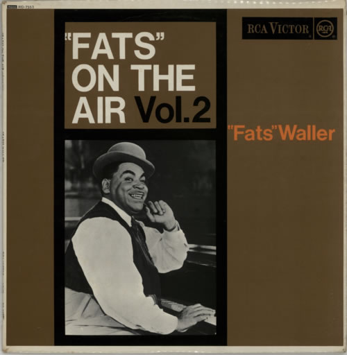 Fats Waller Fats On The Air Vol. 2 vinyl LP album (LP record) UK FTWLPFA618061