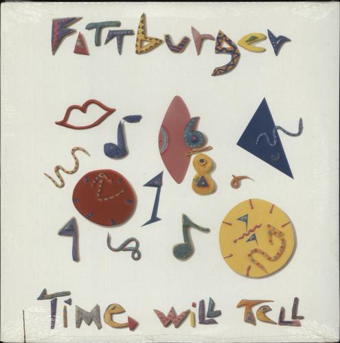 Fattburger Time Will Tell vinyl LP album (LP record) US F-VLPTI867568