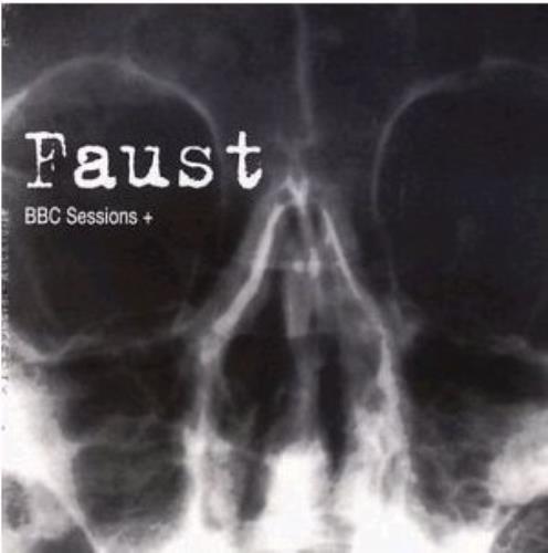 Faust The BBC Sessions CD album (CDLP) UK FA8CDTH411099