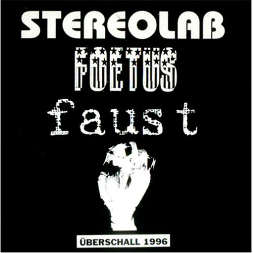 Faust Uberschall 1996 7" vinyl single (7 inch record / 45) German FA807UB424495