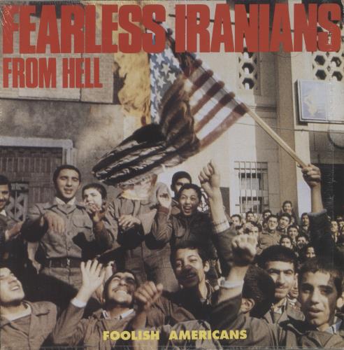 Fearless Iranians From Hell Foolish Americans vinyl LP album (LP record) US 1FOLPFO867652