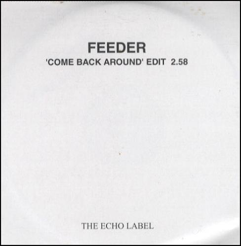 Feeder Come Back Around Uk Cd R Acetate 242945