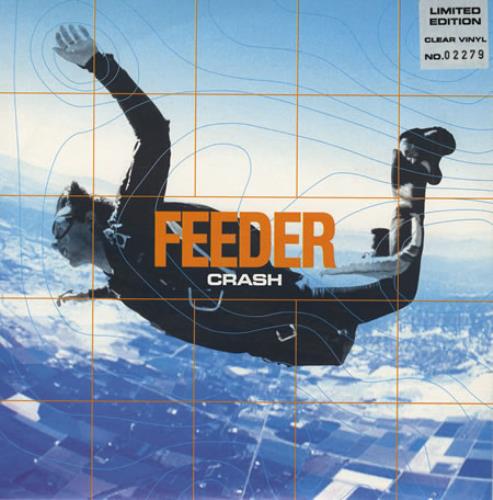 Feeder Crash 7" vinyl single (7 inch record / 45) UK FEE07CR176931