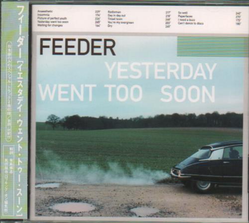 Feeder Yesterday Went Too Soon CD album (CDLP) Japanese FEECDYE228243