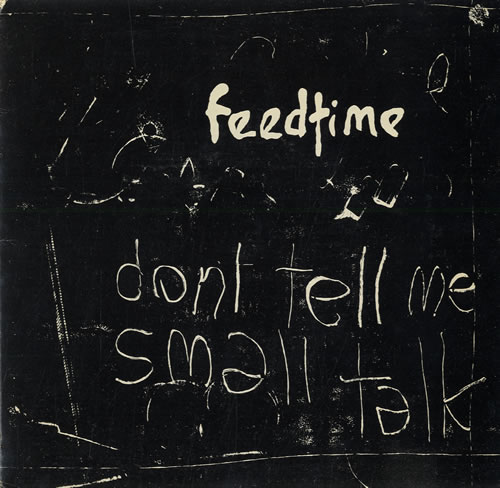 Feedtime Don't Tell Me 7" vinyl single (7 inch record / 45) Australian FJJ07DO563499