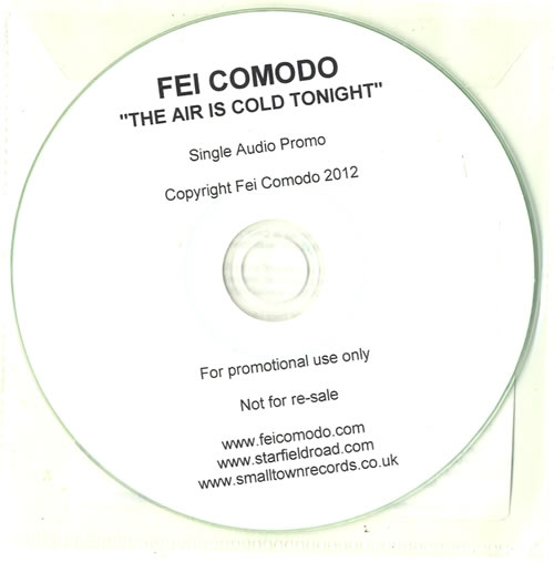 Fei Comodo The Air Is Cold Tonight CD-R acetate UK F5WCRTH615171