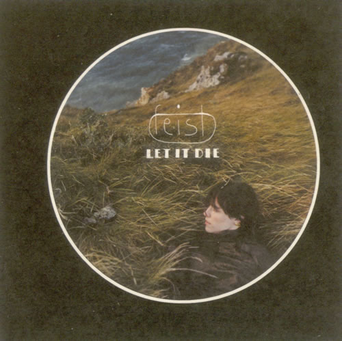 Feist Let It Die - Sampler CD single (CD5 / 5") UK FETC5LE521184