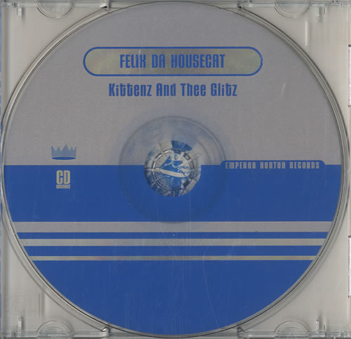 Felix Da Housecat Kittenz And Thee Glitz CD album (CDLP) US FDHCDKI547434