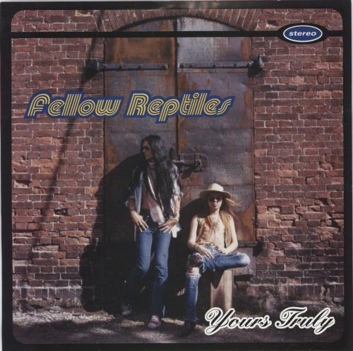 Fellow Reptiles Yours Truly 7" vinyl single (7 inch record / 45) Finnish 33S07YO775507