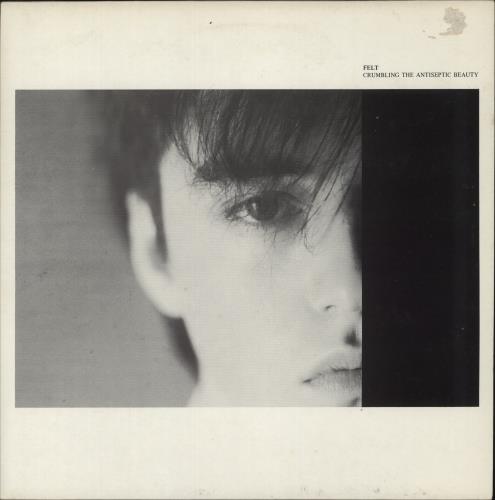 Felt Crumbling The Antiseptic Beauty vinyl LP album (LP record) UK FLTLPCR878539