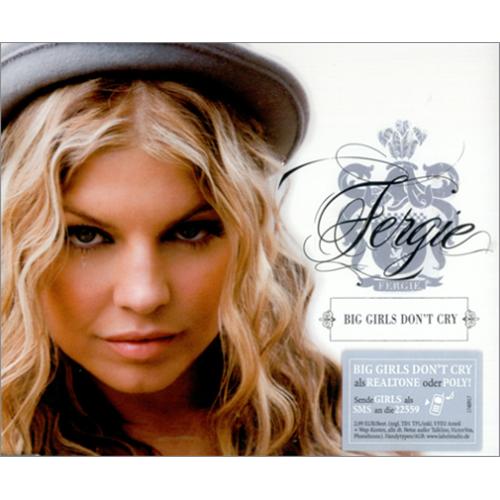 Fergie Big Girls Don't Cry CD single (CD5 / 5") German FR6C5BI415682