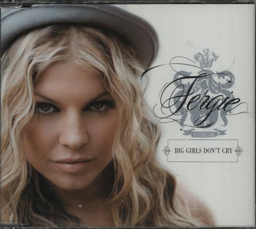 Fergie Big Girls Don't Cry CD single (CD5 / 5") UK FR6C5BI657383