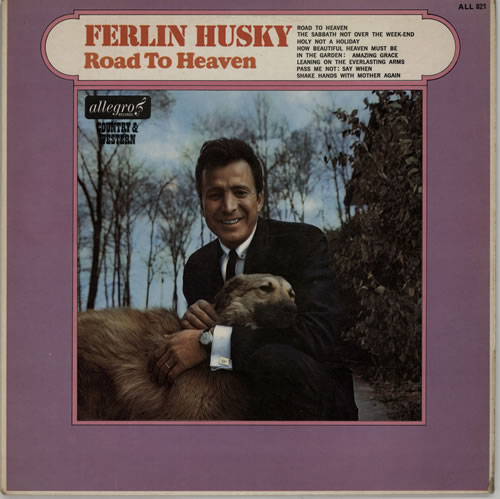 Ferlin Husky Road To Heaven vinyl LP album (LP record) UK FHRLPRO618654