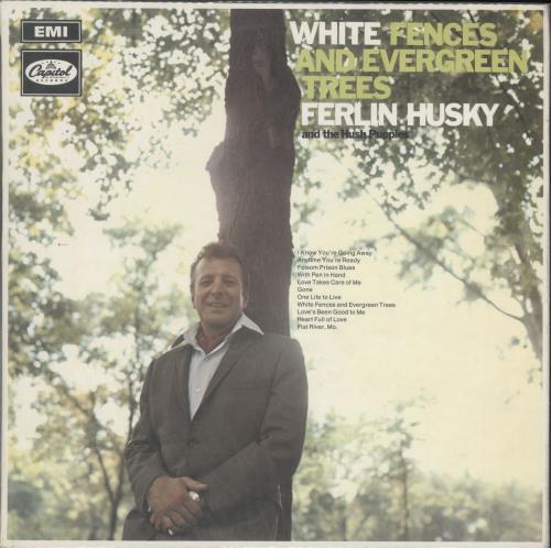 Ferlin Husky White Fences And Evergreen Trees vinyl LP album (LP record) UK FHRLPWH699720