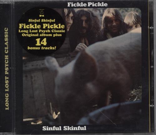 Fickle Pickle Sinful Skinful CD album (CDLP) UK FPLCDSI780051